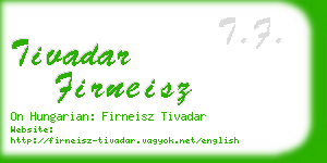 tivadar firneisz business card